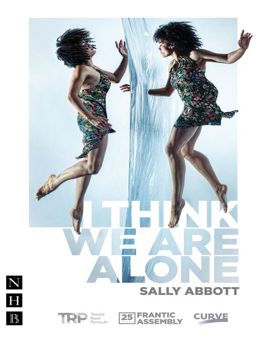 Title details for I Think We Are Alone by Sally Abbott - Available